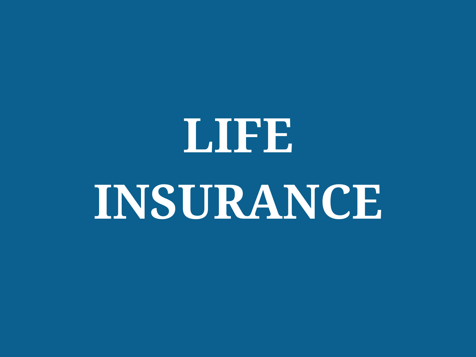 Life Insurance